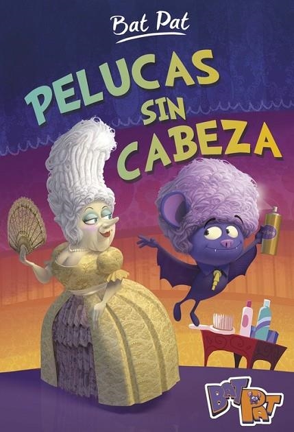 PELUCAS SIN CABEZA (BAT PAT 5) | 9788490436615 | PAVANELLO, ROBERTO