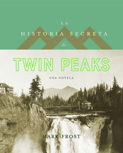 LA HISTORIA SECRETA DE TWIN PEAKS | 9788408161813 | MARK FROST