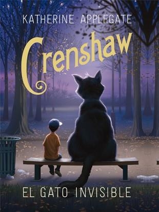 CRENSHAW. EL GATO INVISIBLE | 9788424658359 | APPLEGATE, KATHERINE