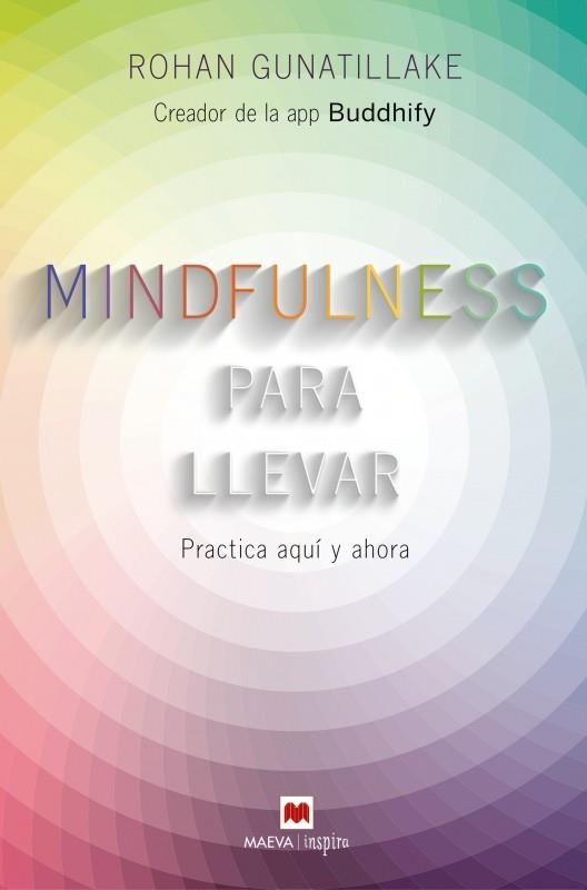 MINDFULNESS PARA LLEVAR | 9788416363957 | GUNATILLAKE, ROHAN