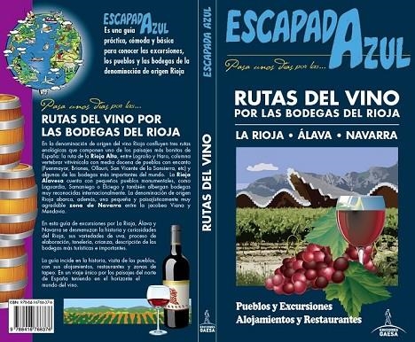 RUTAS DEL VINO POR LAS BODEGAS  DEL RIOJA | 9788416766376 | MONREAL, MANUEL/GARCÍA, JESÚS