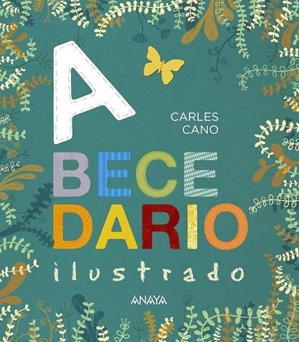 ABECEDARIO ILUSTRADO | 9788469808542 | CANO, CARLES