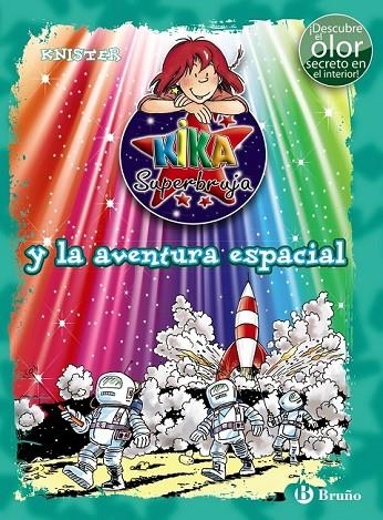 KIKA SUPERBUJA Y LA AVENTURA ESPACIAL (ED. COLOR) | 9788469606711 | KNISTER