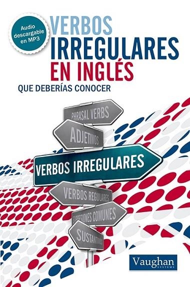 VERBOS IRREGULARES EN INGLÉS QUE DEBERÍAS CONOCER | 9788492879526 | ELIZABETH NOONE