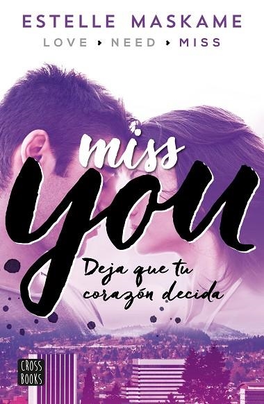 YOU 3. MISS YOU | 9788408149996 | ESTELLE MASKAME