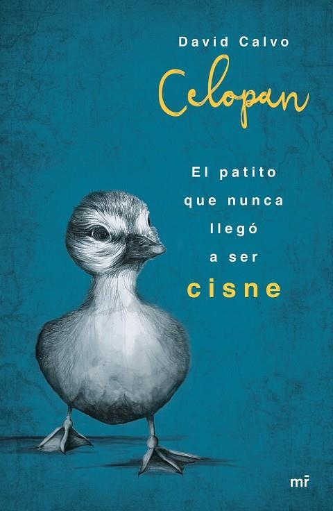 EL PATITO QUE NUNCA LLEGÓ A SER CISNE | 9788427042957 | CELOPAN