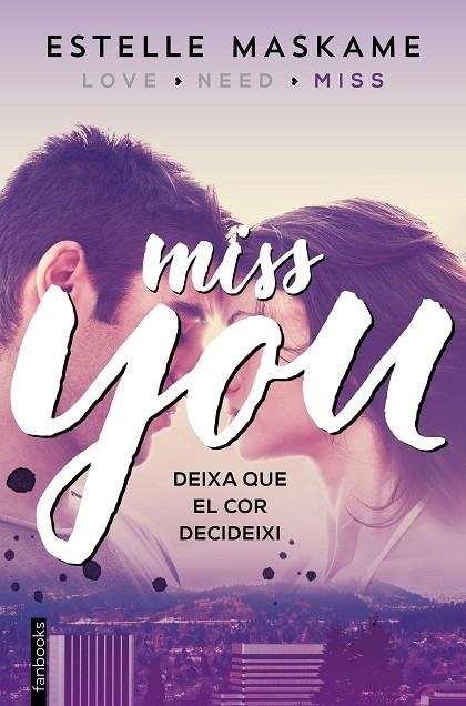 YOU 3. MISS YOU | 9788416297610 | ESTELLE MASKAME