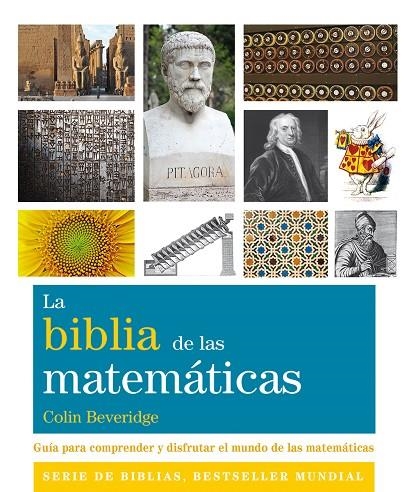 LA BIBLIA DE LAS MATEMÁTICAS | 9788484456230 | BEVERIDGE, COLIN