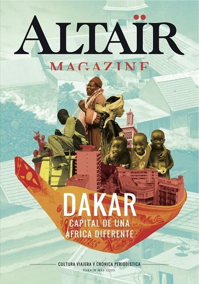 DAKAR. CAPITAL DE UNA ÁFRICA DIFERENTE | 9788494609800 | VARIOS AUTORES