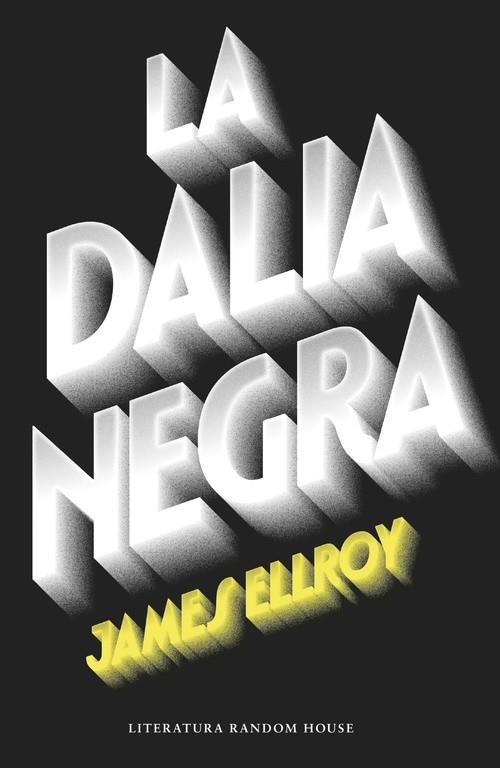 LA DALIA NEGRA | 9788439729297 | ELLROY, JAMES