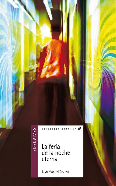 FERIA DE LA NOCHE ETERNA, LA | 9788426381620 | GISBERT PONSOLE, JOAN MANUEL