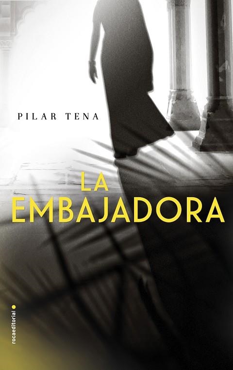 LA EMBAJADORA | 9788416700158 | TENA, PILAR