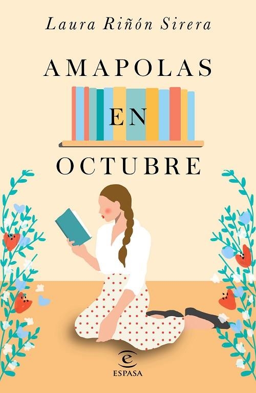 AMAPOLAS EN OCTUBRE | 9788467048568 | LAURA RIÑÓN