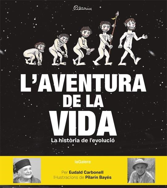 L'AVENTURA DE LA VIDA | 9788424656874 | CARBONELL, EUDALD