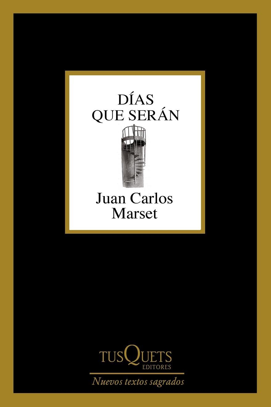 DÍAS QUE SERÁN | 9788490663509 | JUAN CARLOS MARSET