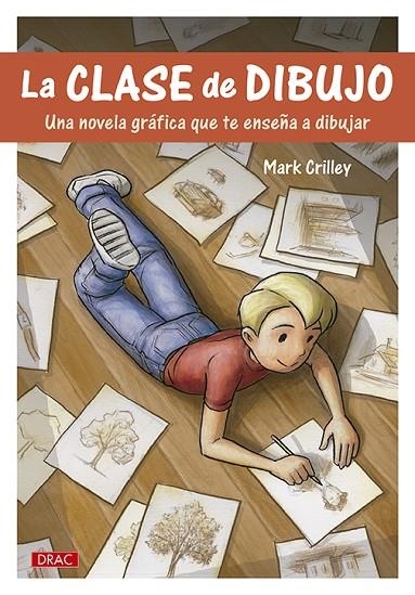 LA CLASE DE DIBUJO | 9788498745498 | CRILLEY, MARK