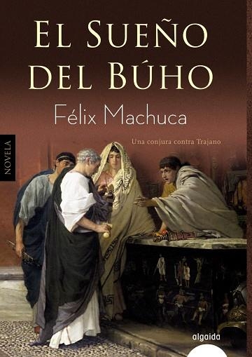 EL SUEÑO DEL BÚHO | 9788490676905 | MACHUCA, FÉLIX