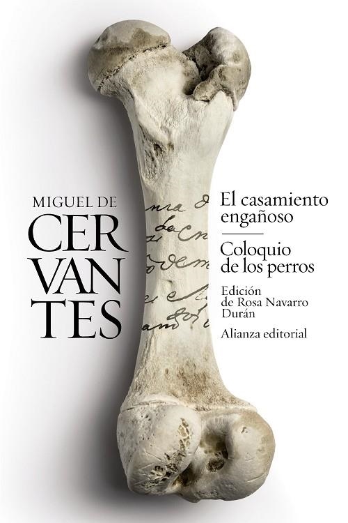 EL CASAMIENTO ENGAÑOSO / COLOQUIO DE LOS PERROS | 9788491045403 | CERVANTES, MIGUEL DE