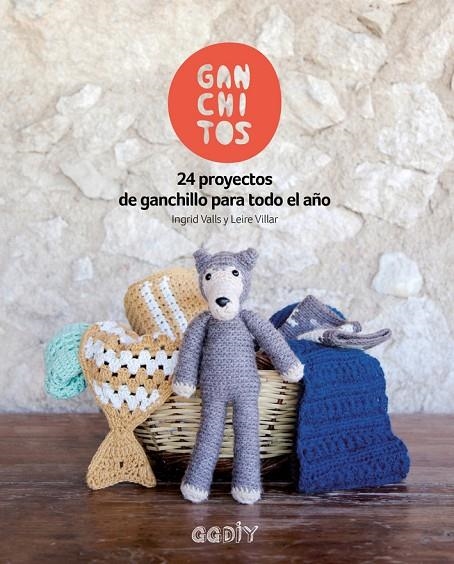 GANCHITOS | 9788425229404 | VALLS SOLEY, INGRID/VILLAR GÓMEZ, LEIRE