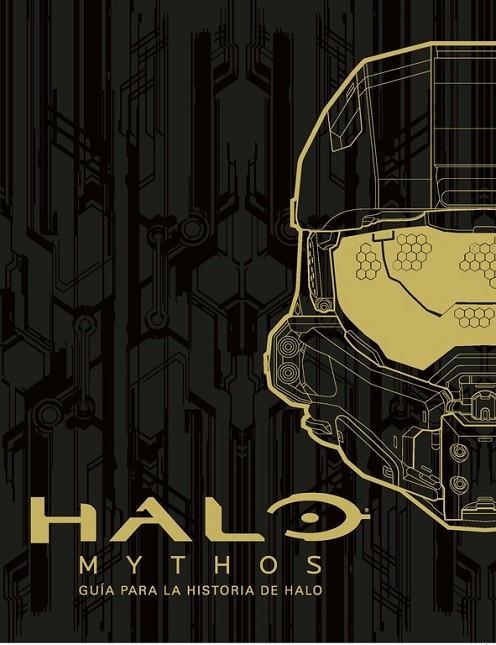 HALO MYTHOS: GUÍA PARA LA HISTORIA DE HALO | 9788490437131 | VARIOS AUTORES