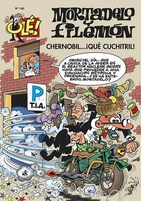 MORTADELO Y FILEMON CHERNOBIL. ¡QUE CHUCHITRIL! | 9788466647137 | IBÁÑEZ TALAVERA, FRANCISCO