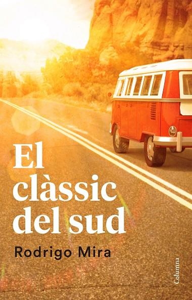 EL CLÀSSIC DEL SUD | 9788466421638 | RODRIGO MIRA ILLESCAS