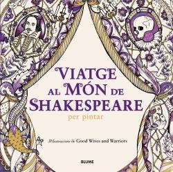 VIATGE AL MÓN DE SHAKESPEARE | 9788498019797 | BOLTON, BECKY/CHAPPELL, LOUISE