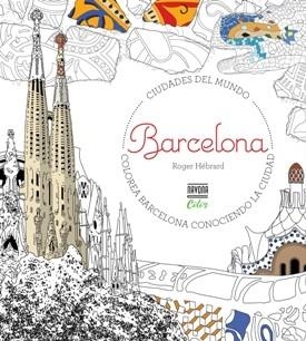 COLOREAR BARCELONA | 9788416259717 | HEBRARD ROGER