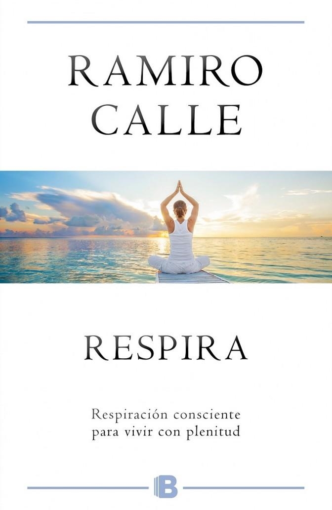 RESPIRA | 9788466659819 | CALLE, RAMIRO