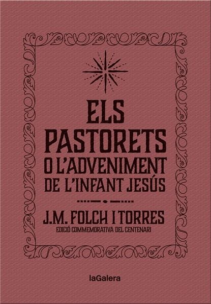 ELS PASTORETS O L'ADVENIMENT DE L'INFANT JESÚS | 9788424658892 | FOLCH I TORRES, JOSEP MARIA