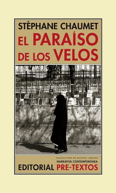 EL PARAÍSO DE LOS VELOS | 9788416906048 | CHAUMET, STÉPHANE