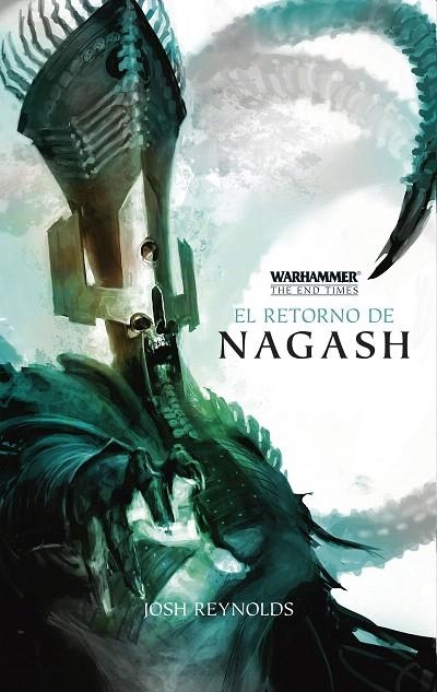 EL RETORNO DE NAGASH | 9788445003374 | JOSH REYNOLDS