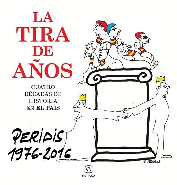 LA TIRA DE AÑOS. PERIDIS 1976-2016 | 9788467048919