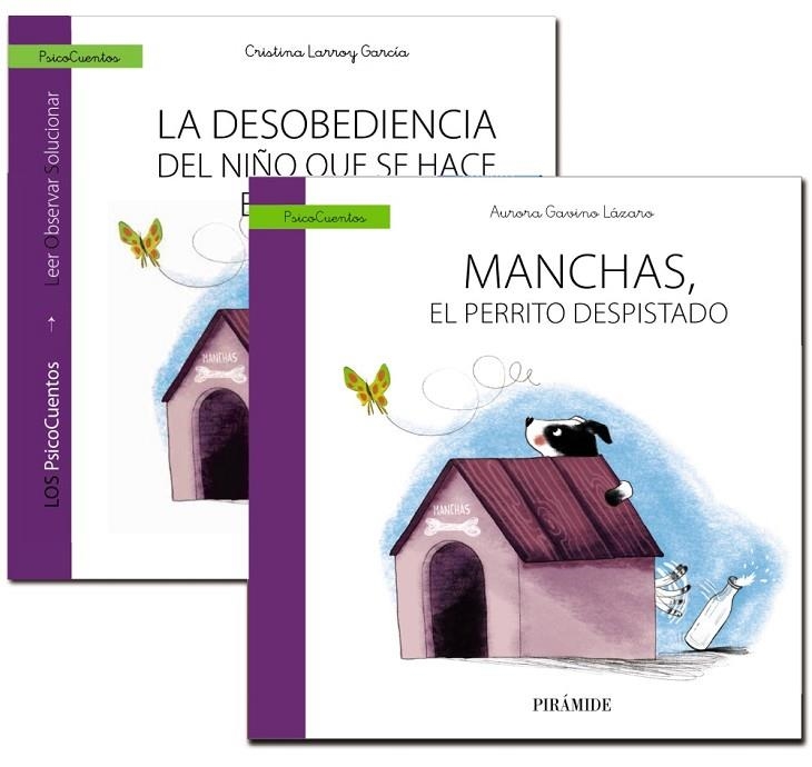 LA DESOBEDIENCIA DEL NIÑO QUE SE HACE EL  " SORDO "  + CUENTO: MANCHAS, EL | 9788436836592 | LARROY GARCÍA, CRISTINA/GAVINO LÁZARO, AURORA