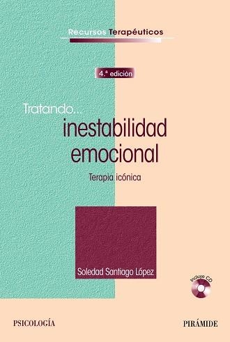 TRATANDO... INESTABILIDAD EMOCIONAL | 9788436836660 | SANTIAGO LÓPEZ, SOLEDAD