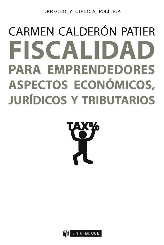 FISCALIDAD PARA EMPRENDEDORES ASPECTOS ECONOMICOS JURIDICOS | 9788491166047 | CALDERON PATIER,CARMEN