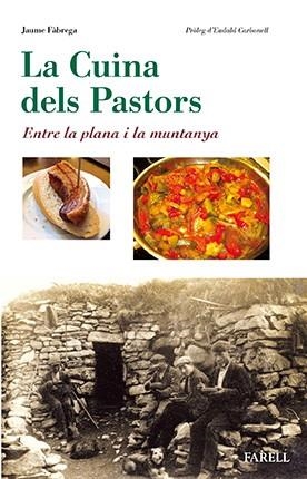 CUINA DELS PASTORETS, LA | 9788492811854 | FABREGA, JAUME