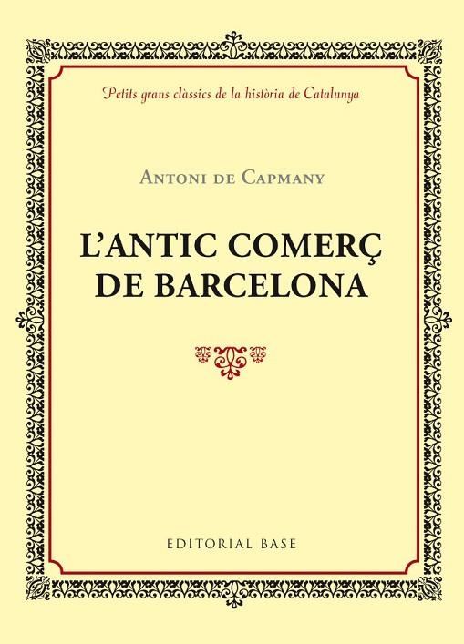 L'ANTIC COMERÇ DE BARCELONA | 9788416587414 | DE CAPMANY, ANTONI