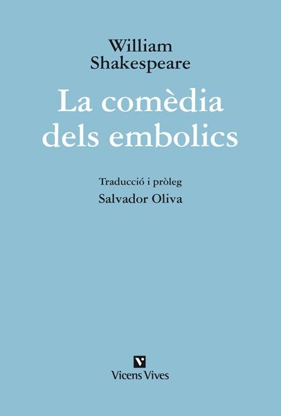 LA COMEDIA DELS EMBOLICS | 9788431699680 | WILLIAM SHAKESPEARE