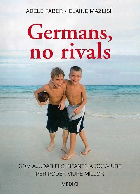 GERMANS, NO RIVALS | 9788497991568 | ADELE, FABER/ELAINE, MASLISH