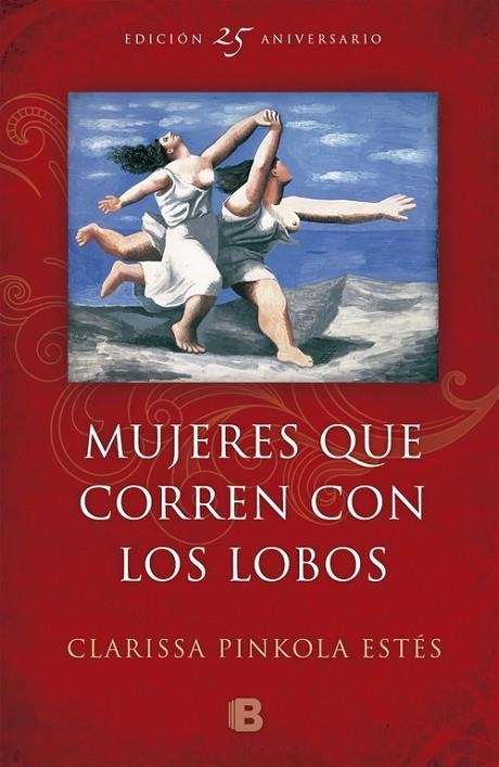 MUJERES QUE CORREN CON LOS LOBOS | 9788466660556 | ESTÉS, CLARISSA PINKOLA