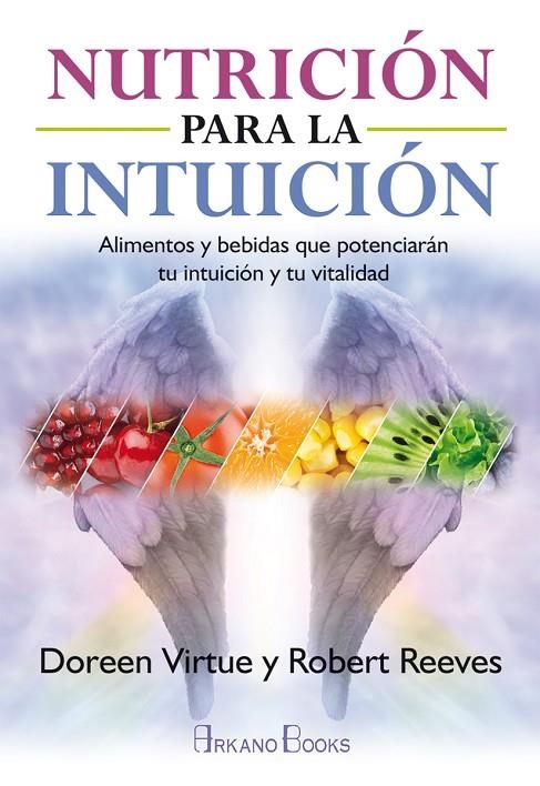 NUTRICIÓN PARA LA INTUICIÓN | 9788415292548 | VIRTUE, DOREEN/REEVES, ROBERT