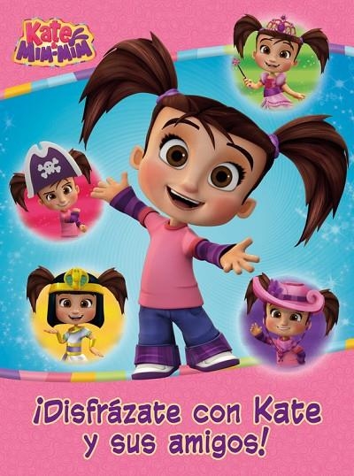 DISFRÁZATE CON KATE Y SUS AMIGOS! (KATE & MIM MIM. ACTIVIDADES) | 9788437201412 | AUTORES VARIOS