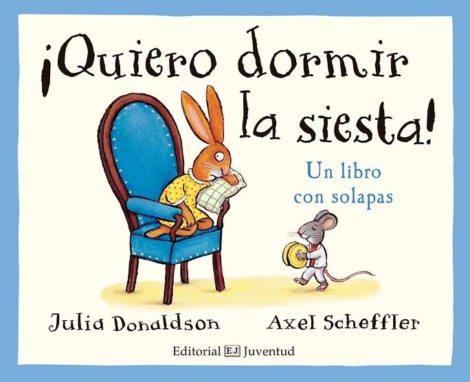 QUIERO DORMIR LA SIESTA! | 9788426143778 | DONALDSON, JULIA