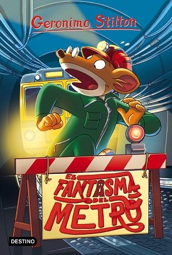 EL FANTASMA DEL METRO 12 | 9788408165590 | GERONIMO STILTON