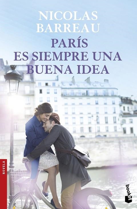 PARÍS ES SIEMPRE UNA BUENA IDEA | 9788467049206 | NICOLAS BARREAU