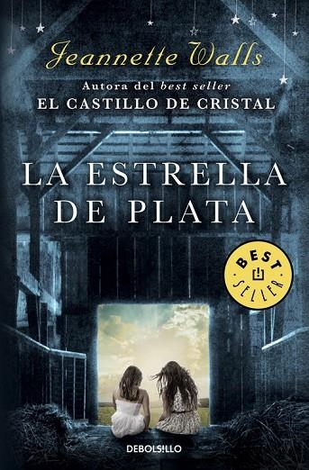 LA ESTRELLA DE PLATA | 9788466338295 | WALLS, JEANNETTE