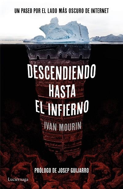 DESCENDIENDO HASTA EL INFIERNO | 9788416694396 | IVAN MOURIN