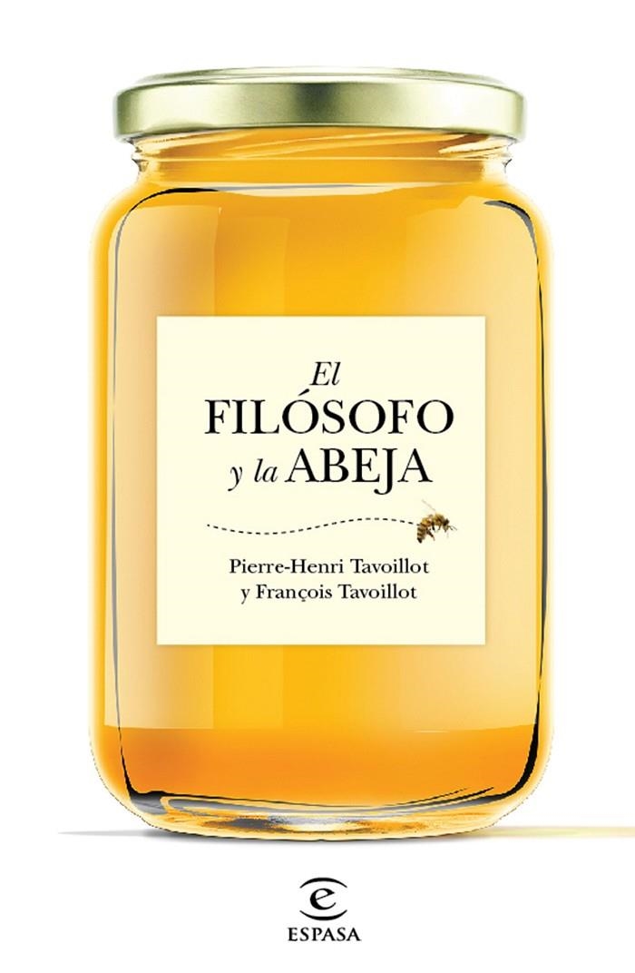 EL FILÓSOFO Y LA ABEJA | 9788467048995 | FRANÇOIS TAVOILLOT/PIERRE-HENRI TAVOILLOT