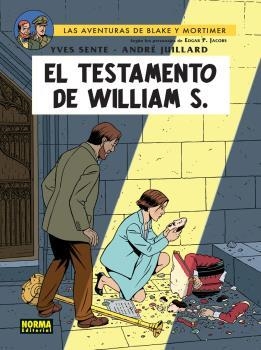 BLAKE&MORTIMER 24. EL TESTAMENTO DE WILLIAM S. | 9788467925265 | SENTE, JUILLARD